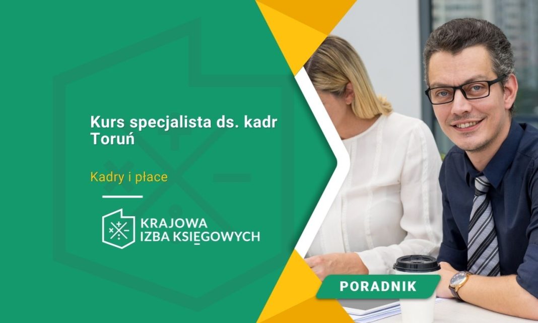 Kurs specjalista ds. kadr Toruń