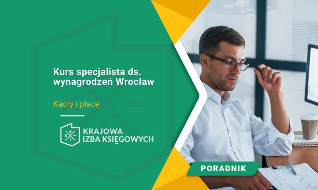 Kurs specjalista ds. wynagrodzeń Wrocław