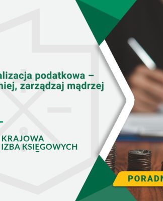Optymalizacja podatkowa – płać mniej, zarządzaj mądrzej