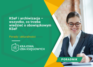 KSeF i archiwizacja – wszystko, co trzeba wiedzieć o obowiązkowym KSeF