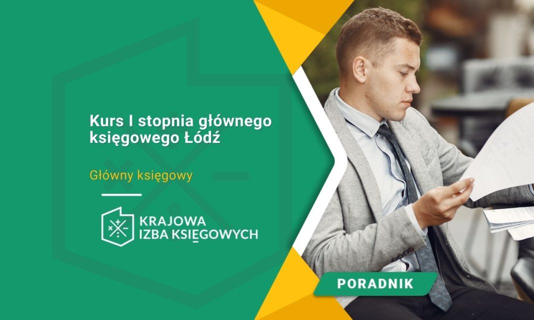 Kurs I stopnia głównego księgowego Łódź
