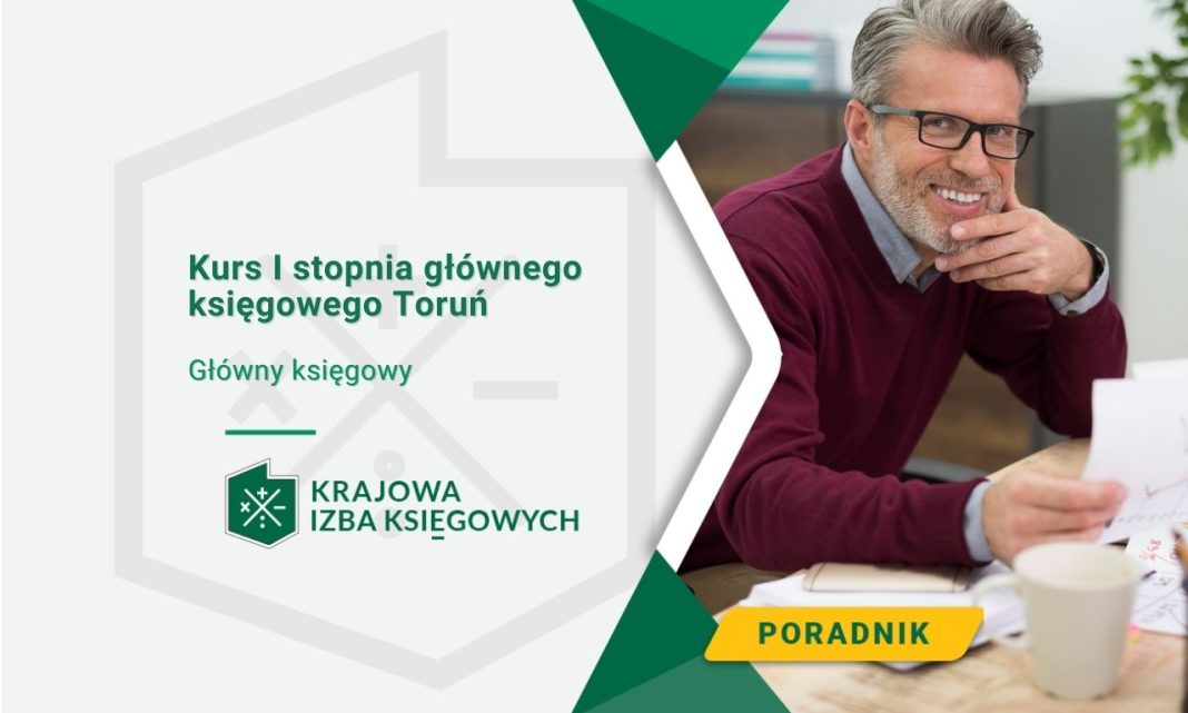 Kurs I stopnia głównego księgowego Toruń