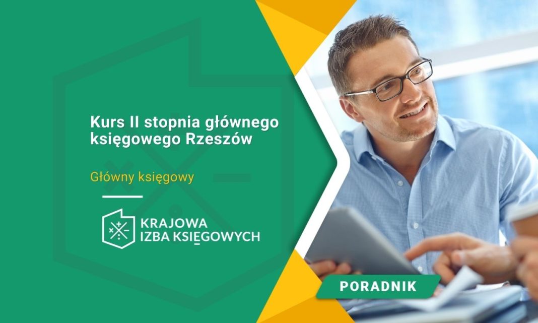 Kurs II stopnia głównego księgowego Rzeszów