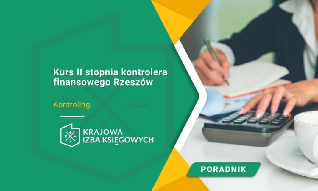 Kurs II stopnia kontrolera finansowego Rzeszów