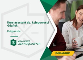 Kurs asystent ds. księgowości Gdańsk Kurs asystent ds. księgowości Gdańsk