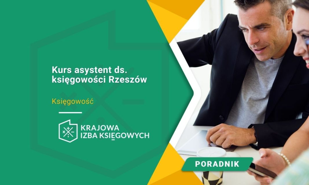 Kurs asystent ds. księgowości Rzeszów