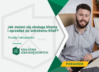 Od kiedy obowiązuje system e-faktur i jak zmieni się obsługa klienta i sprzedaż po wdrożeniu KSeF