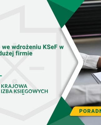 Różnice we wdrożeniu KSeF w małej i dużej firmie