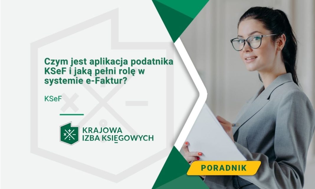 Czym jest aplikacja podatnika KSeF