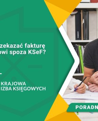 Jak przekazać fakturę poza KSeF