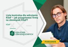 Lista kontrolna dla wdrożenia KSeF – jak przygotować firmę na obowiązek KSeF? Obowiązek ksef