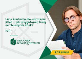 Lista kontrolna dla wdrożenia KSeF – jak przygotować firmę na obowiązek KSeF? Obowiązek ksef