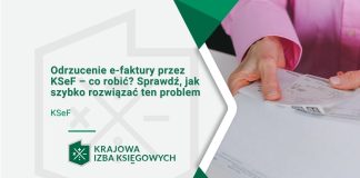 Odrzucenie e-faktury przez KSeF — co robić? Sprawdź, jak szybko rozwiązać ten problem Odrzucenie e-faktury przez KSeF – co robić Sprawdź, jak szybko rozwiązać ten problem