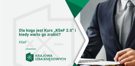 Dla kogo jest Kurs „KSeF 2.0”