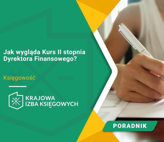 Jak wygląda Kurs II stopnia Dyrektora Finansowego