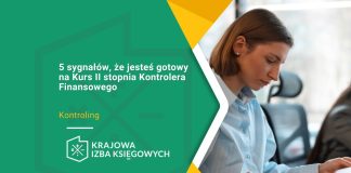 5 sygnałów, że jesteś gotowy na Kurs II stopnia Kontrolera Finansowego 5 sygnałów, że jesteś gotowy na Kurs II stopnia Kontrolera Finansowego