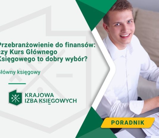 czy Kurs Głównego Księgowego to dobry wybór