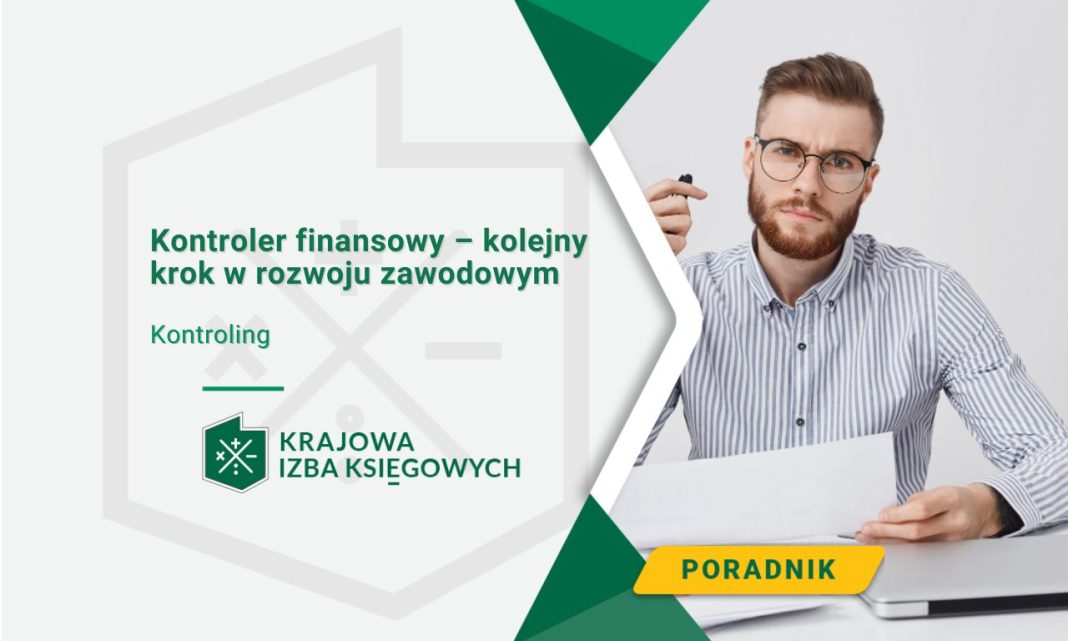 Kontroler finansowy – kolejny krok w rozwoju zawodowym