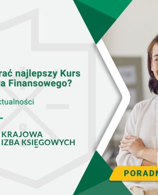 Jak wybrać najlepszy Kurs Dyrektora Finansowego? Jak wybrać najlepszy Kurs Dyrektora Finansowego