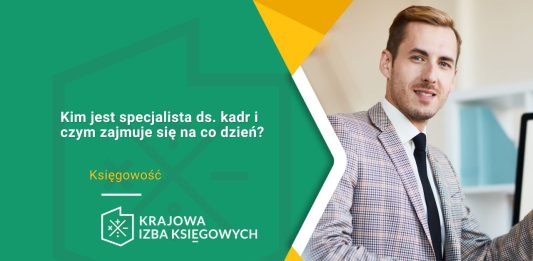 Kim jest specjalista ds. kadr i czym zajmuje się na co dzień? Kim jest specjalista ds. kadr