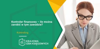 Kontroler finansowy – ile można zarobić w tym zawodzie?