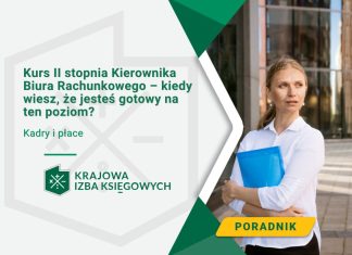 Kurs II stopnia Kierownika Biura Rachunkowego – kiedy wiesz, że jesteś gotowy na ten poziom? kierownik biura rachunkowego