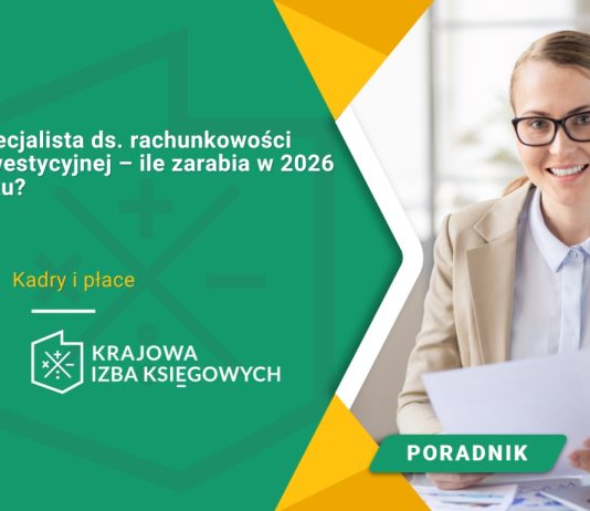 Specjalista ds. rachunkowości inwestycyjnej – ile zarabia w 2026 roku? Specjalista ds. rachunkowości inwestycyjnej – ile zarabia w 2026 roku?