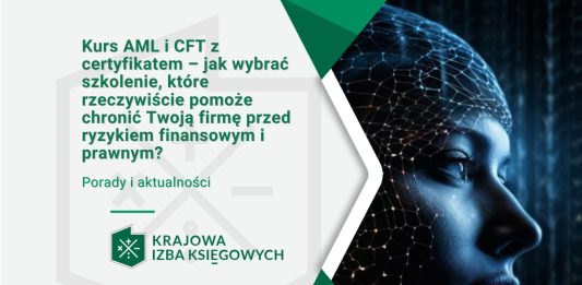 Kurs AML i CFT z certyfikatem – jak wybrać szkolenie, które rzeczywiście pomoże chronić Twoją firmę przed ryzykiem finansowym i prawnym? szkolenie aml